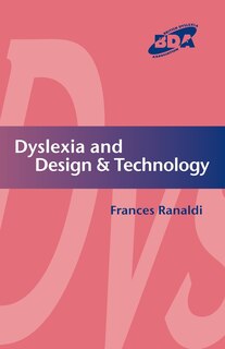 Front cover_Dyslexia And Design & Technology