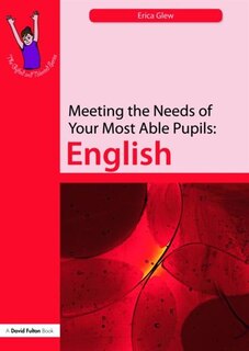 Front cover_Meeting the Needs of Your Most Able Pupils