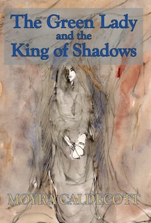 Couverture_The Green Lady and the King of Shadows