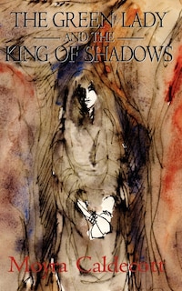 Front cover_The Green Lady and the King of Shadows