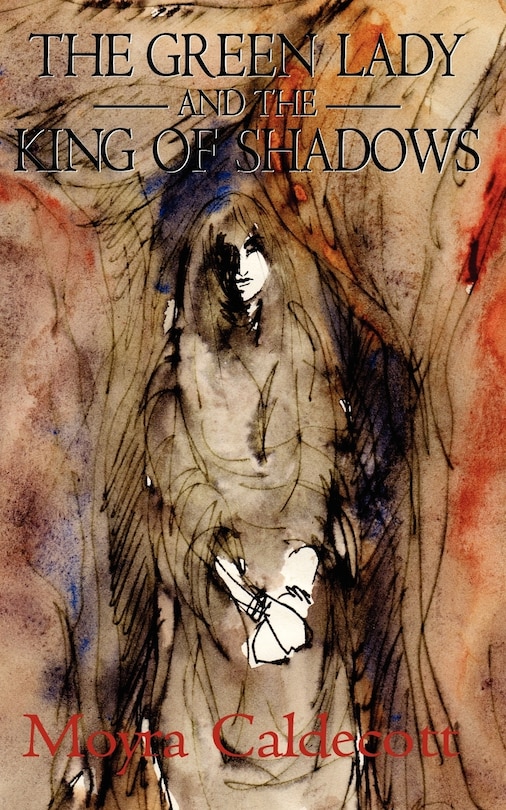 Front cover_The Green Lady and the King of Shadows