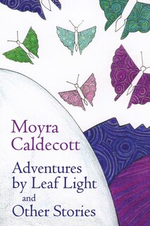 Front cover_Adventures by Leaf Light and Other Stories