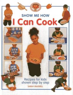 Couverture_Show Me How: I Can Cook
