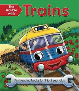 Front cover_The Trouble With Trains