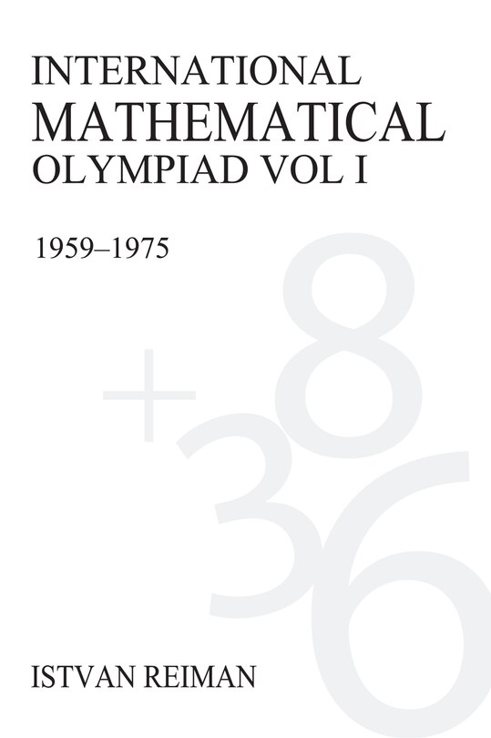 International Mathematical Olympiad Volume 1: 1959-1975