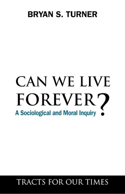 Front cover_Can We Live Forever?