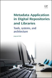 Couverture_Metadata Application In Digital Repositories And Libraries