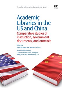 Couverture_Academic Libraries In The Us And China