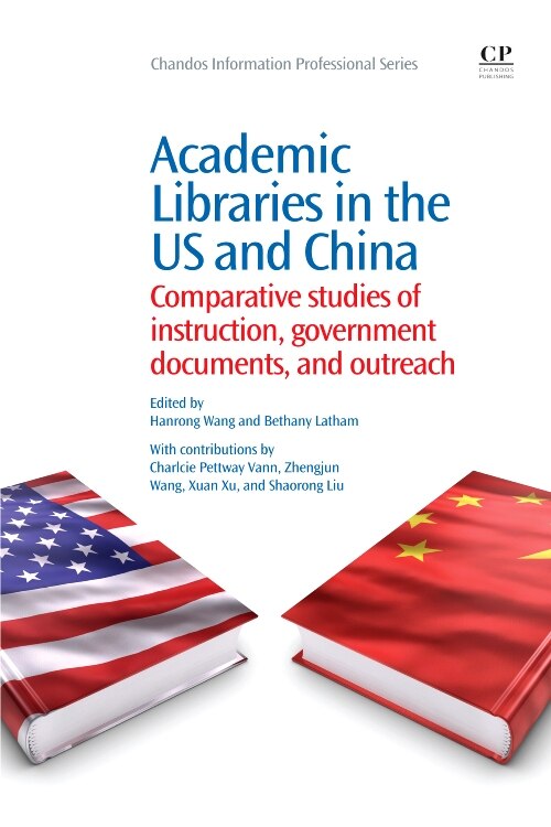 Couverture_Academic Libraries In The Us And China
