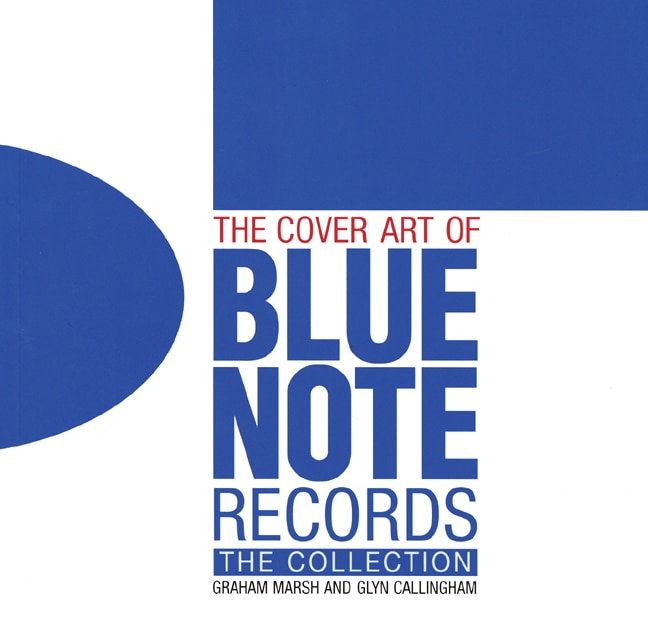 Front cover_The Cover Art of Blue Note Records