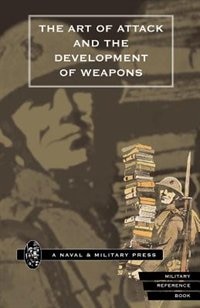 Front cover_Art Of Attack And The Development Of Weapons