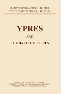 Front cover_Bygone Pilgrimage. Ypres and the Battles for Ypres