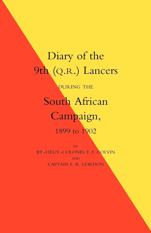 Couverture_Diary Of The 9th (q.r.) Lancers During The South African Campaign 1899 To 1902