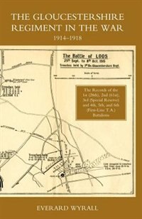 Couverture_Gloucestershire Regiment In The War 1914-1918