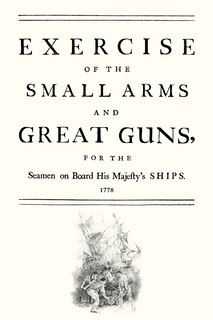 Front cover_Exercise Of The Small Arms And Great Guns For The Seamen On Board His Majestyos Ships (1778)