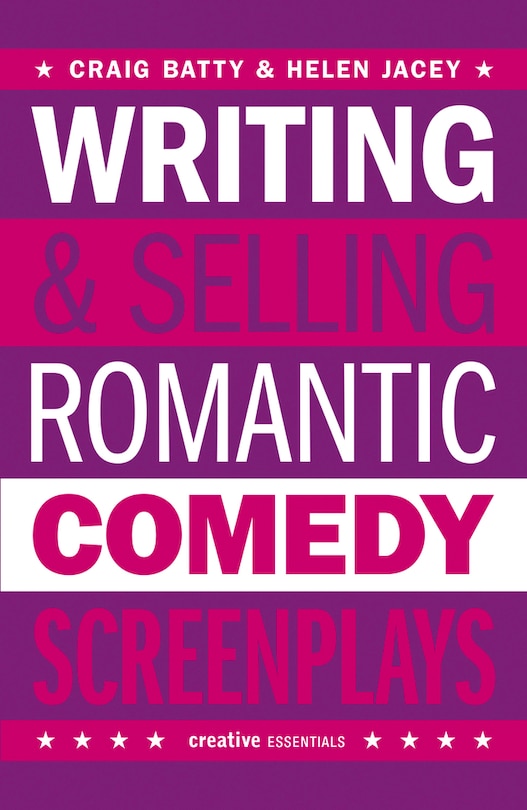Couverture_Writing & Selling Romantic Comedy Screenplays