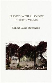 Travels With A Donkey In The Cevennes
