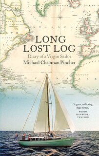 Couverture_The Long Lost Log: A Diary of a Virgin Sailor