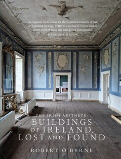 Front cover_The Irish Aesthete: Buildings of Ireland, Lost and Found