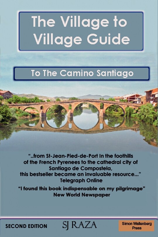 Couverture_The Village to Village Guide to the Camino Santiago (the Pilgrimage of St James)
