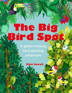 Front cover_The Big Bird Spot