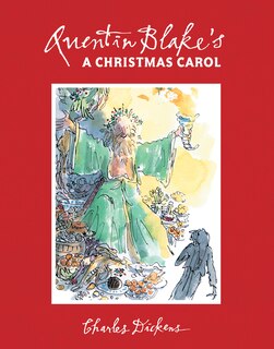 Front cover_Quentin Blake's A Christmas Carol: 2017 Edition