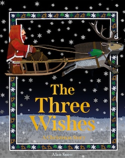 Front cover_The Three Wishes: A Christmas Story