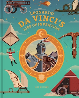 Couverture_Leonardo da Vinci's Life of Invention