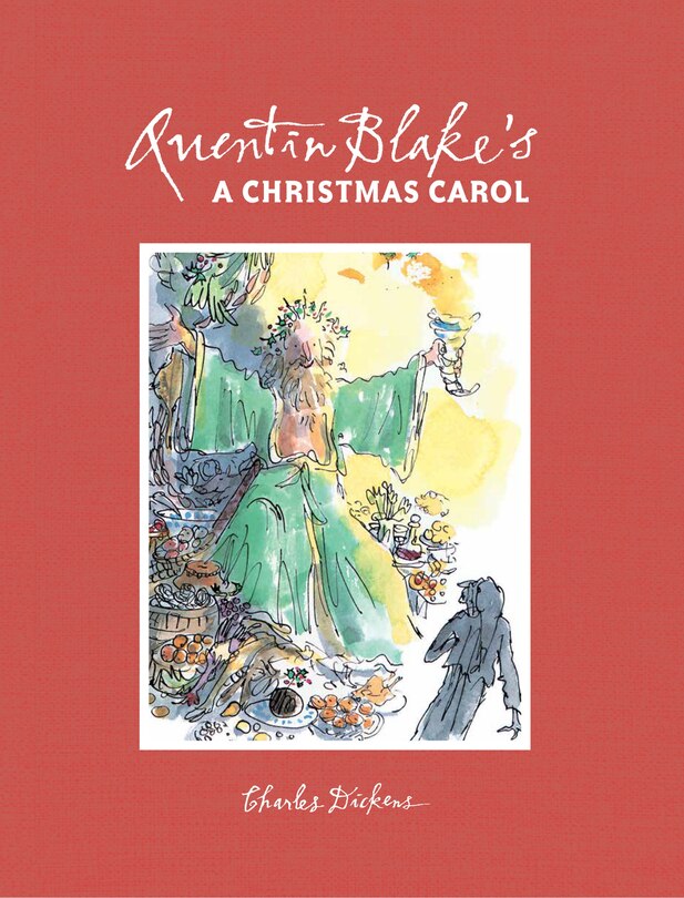 Front cover_Quentin Blake's A Christmas Carol: 2021 Edition