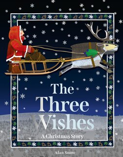 Front cover_The Three Wishes: A Christmas Story
