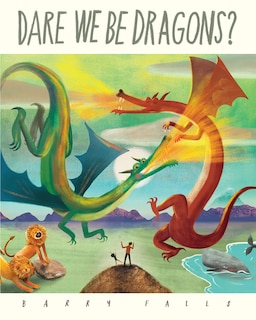 Couverture_Dare We Be Dragons?