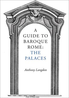 Front cover_A Guide to Baroque Rome: The Palaces