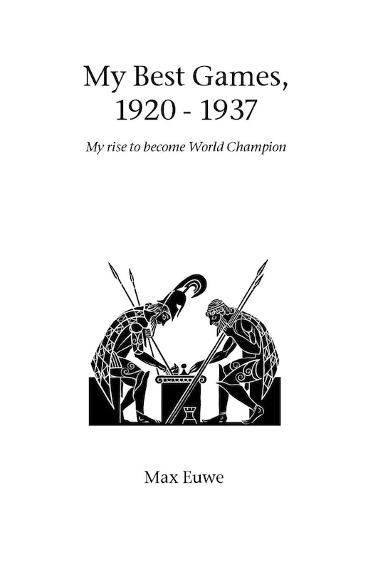 Front cover_My Best Games, 1920 - 1937
