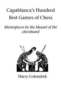 Couverture_Capablanca's Hundred Best Games of Chess