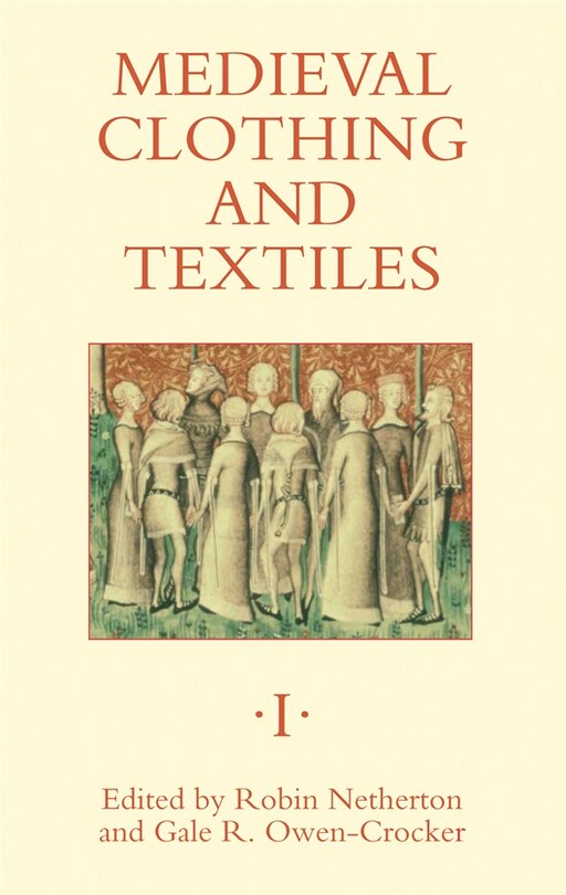 Couverture_Medieval Clothing and Textiles 1