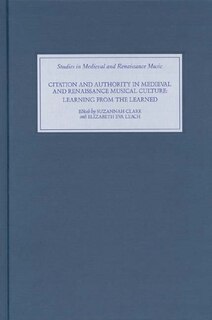 Couverture_Citation and Authority in Medieval and Renaissance Musical Culture