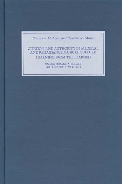 Couverture_Citation and Authority in Medieval and Renaissance Musical Culture