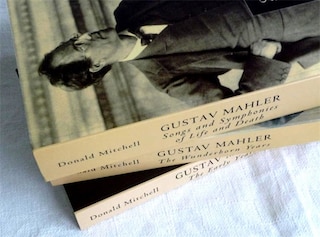 Gustav Mahler [3 Volume Set]: The Early Years, Songs and Symphonies, The Wunderhorn Years