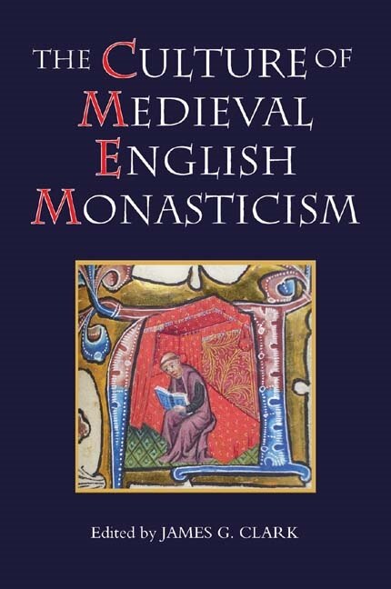 Couverture_The Culture of Medieval English Monasticism
