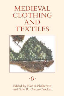 Couverture_Medieval Clothing and Textiles 6