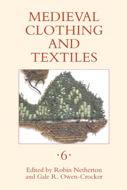 Couverture_Medieval Clothing and Textiles 6