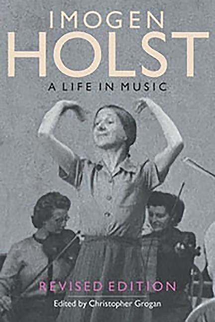 Front cover_Imogen Holst: A Life in Music