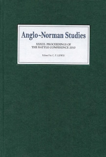 Front cover_Anglo-norman Studies Xxxiii
