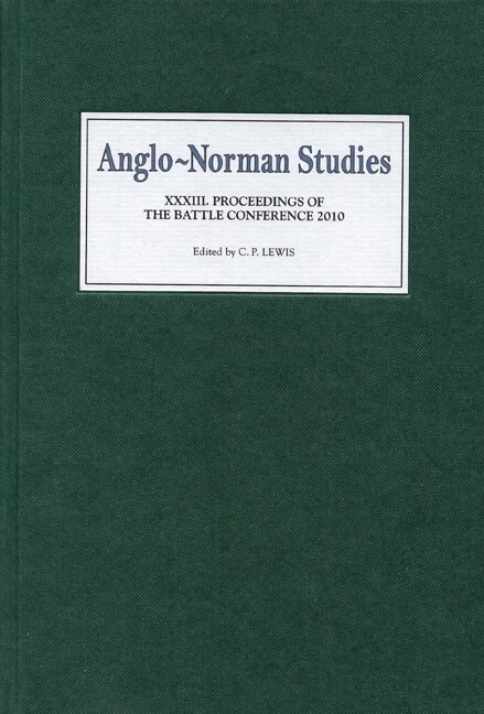 Front cover_Anglo-norman Studies Xxxiii