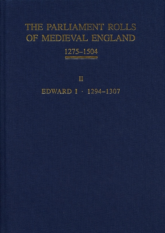 Couverture_The Parliament Rolls of Medieval England, 1275-1504