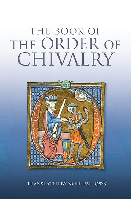 Couverture_The Book of the Order of Chivalry
