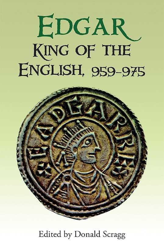 Couverture_Edgar, King of the English, 959-975