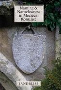 Front cover_Naming and Namelessness in Medieval Romance