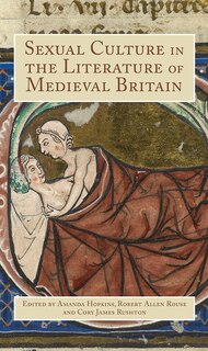 Front cover_Sexual Culture in the Literature of Medieval Britain