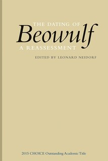 Front cover_The Dating of <I>Beowulf</I>